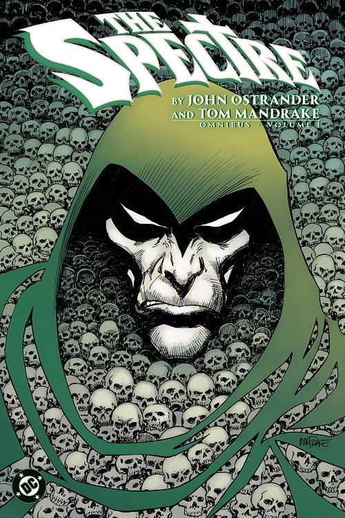 Cover Art for 9781799504887, The Spectre by John Ostrander and Tom Mandrake Omnibus Vol. 1 by John Ostrander