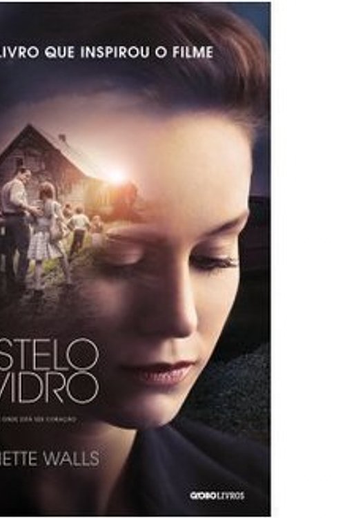 Cover Art for 9788525064981, O Castelo de Vidro (Em Portugues do Brasil) by Jeannette Walls