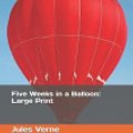 Cover Art for 9781093336672, Five Weeks in a Balloon by Jules Verne