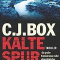 Cover Art for 9783453434264, Kalte Spur by C. J. Box