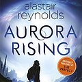 Cover Art for B0047COPE4, Aurora Rising: Previously published as The Prefect (Inspector Dreyfus 1) by Alastair Reynolds