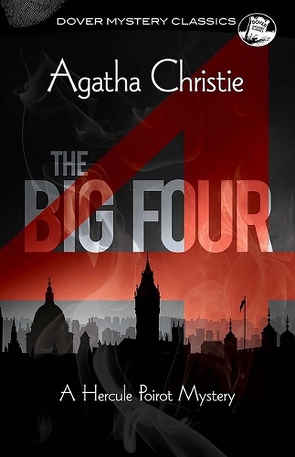 Cover Art for 9780486849812, The Big Four by Agatha Christie