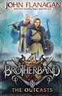 Cover Art for 9780370332277, Brotherband: The Outcasts: Book One by John Flanagan