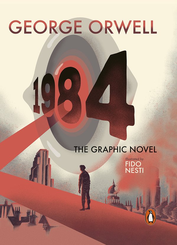 Cover Art for 9780241436493, Nineteen Eighty-Four: The Graphic Novel by George Orwell