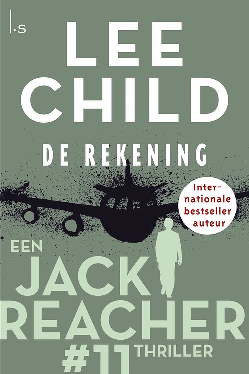 Cover Art for 9789024541003, De rekening by Lee Child