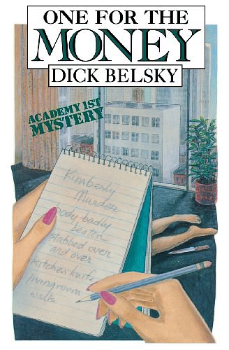 Cover Art for 9780897332217, One for the Money by Dick Belsky