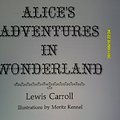 Cover Art for 9780690009842, Alice's adventures in Wonderland by Lewis Carroll