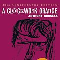 Cover Art for 9780393089134, A Clockwork Orange by Anthony Burgess