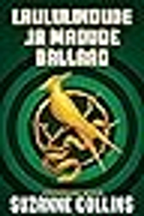 Cover Art for 9789949858293, Laululindude ja madude ballaad by Siiri Timmerman