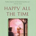 Cover Art for 9780060955328, Happy All the Time by Laurie Colwin