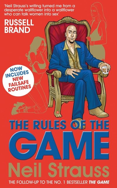 Cover Art for 9781847672520, The Rules of the Game by Neil Strauss