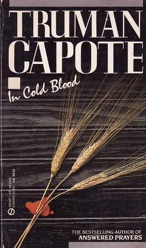 Cover Art for 9780451154460, Capote Truman : in Cold Blood (25th Anniversary Edn) by Truman Capote