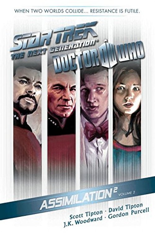 Cover Art for 9781613775516, Star Trek: The Next Generation / Doctor Who: Assimilation 2 Volume 2 by Jk Woodward