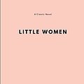 Cover Art for B08929ZB48, LITTLE WOMEN by Louisa May Alcott