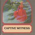 Cover Art for 9780671423605, Captive Witness by Carolyn Keene