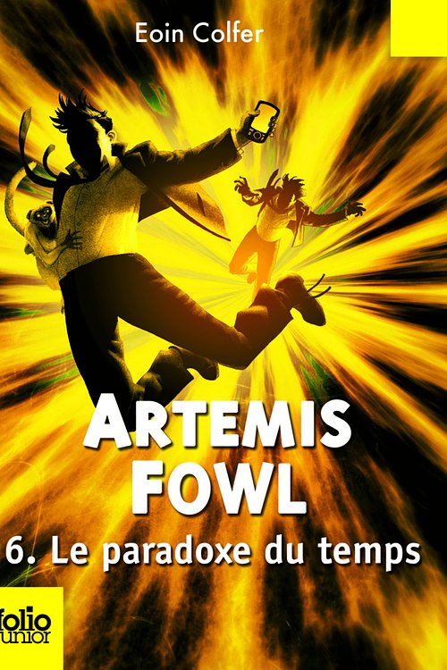 Cover Art for 9782075030632, Le Paradoxe du temps by Eoin Colfer, Eoin Colfer, Jean Esch