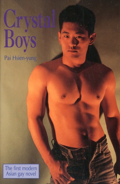 Cover Art for 9780940567115, Crystal Boys by Hsien-Yung Pai