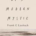 Cover Art for 9780281085835, Letters by a Modern Mystic by Frank C. Laubach