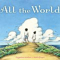 Cover Art for 9781847386694, All the World by Liz Garton Scanlon