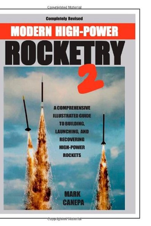 Cover Art for 9781412058100, Modern High-Power Rocketry 2 by Mark Canepa
