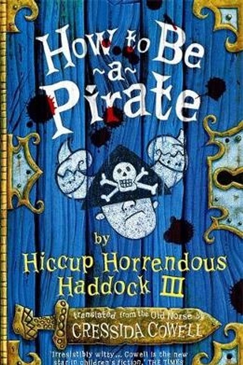 Cover Art for 9780340881460, How to be a Pirate's Dragon by Cressida Cowell