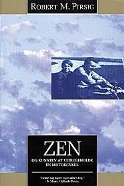 Cover Art for 9788741875026, Zen og kunsten at vedligeholde en motorcykel (in Danish) by Robert M. Pirsig