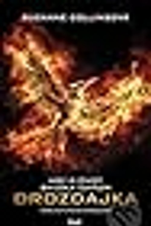 Cover Art for 9788055146508, Hry o život, Skúška ohňom, Drozdajka by Suzanne Collins