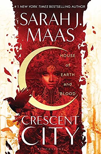 Cover Art for 9781526626172, House of Earth and Blood by Sarah J. Maas