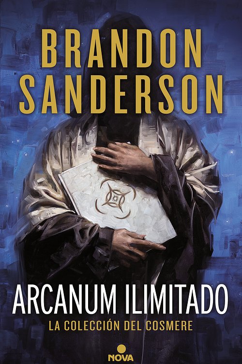 Cover Art for 9788466662321, Arcanum Ilimitado by Brandon Sanderson