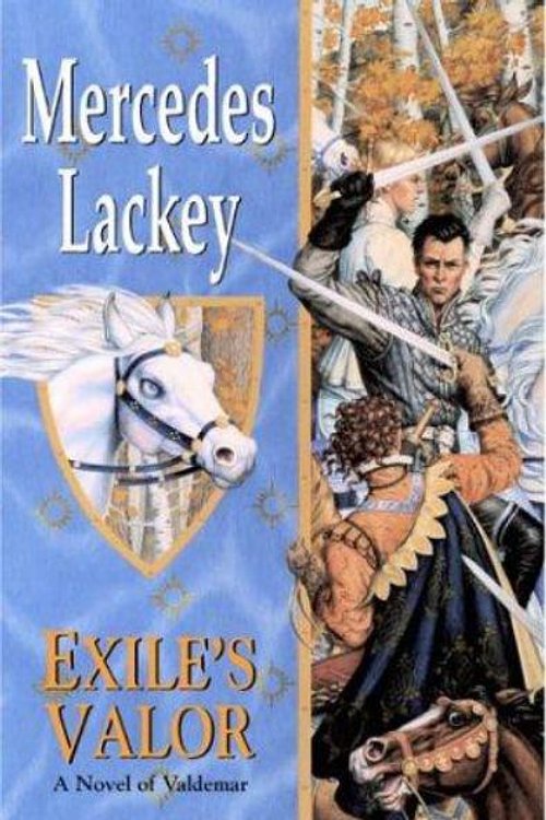 Cover Art for 9780756402068, Exile's Valor by Mercedes Lackey