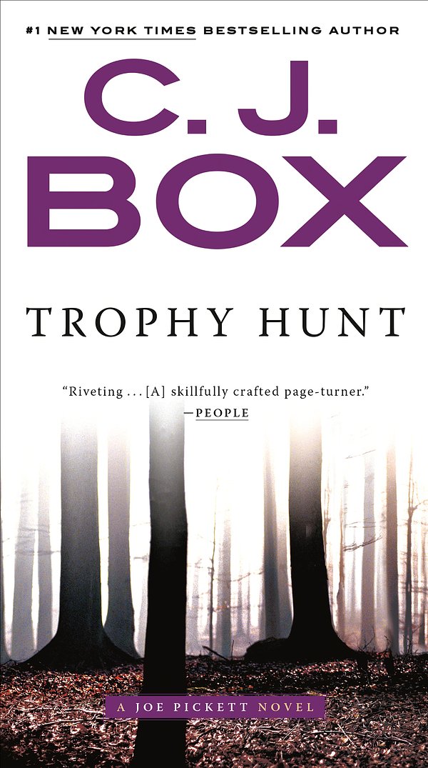 Cover Art for 9780399575716, Trophy Hunt by C. J. Box