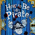 Cover Art for 9780340881460, How to be a Pirate's Dragon by Cressida Cowell