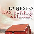 Cover Art for 9783548609737, Das fünfte Zeichen by Nesbø, Jo