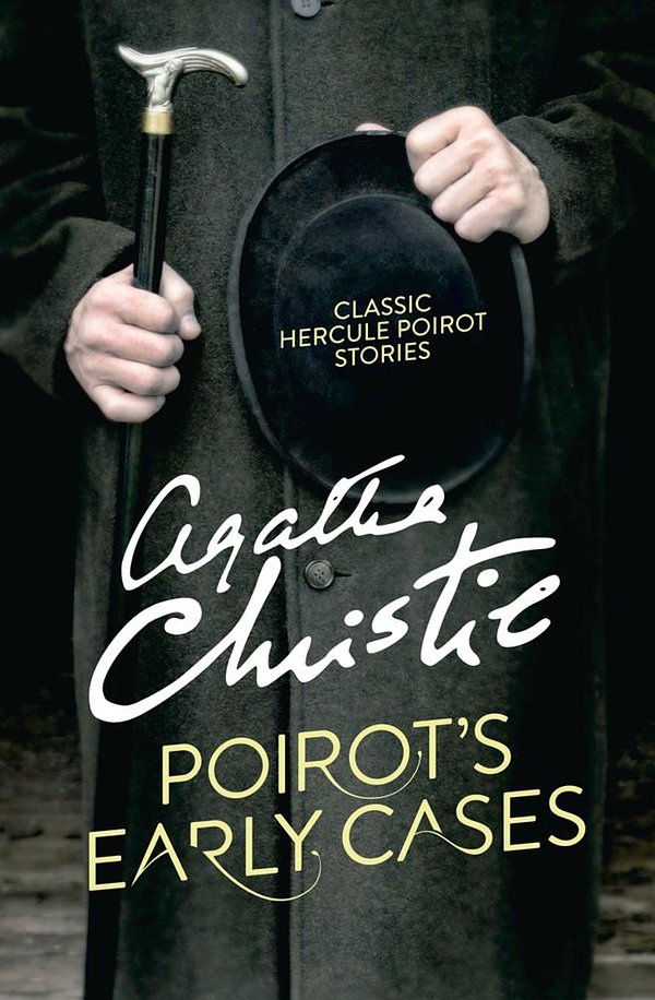 Cover Art for 9780007422722, Poirot’s Early Cases (Poirot) by Agatha Christie