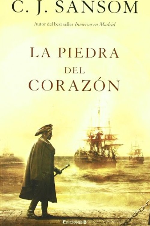 Cover Art for 9788466649193, La piedra del corazon / Heartstone by C. J. Sansom
