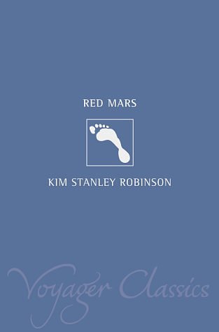 Cover Art for 9780007115907, Voyager Classics - Red Mars by Kim Stanley Robinson