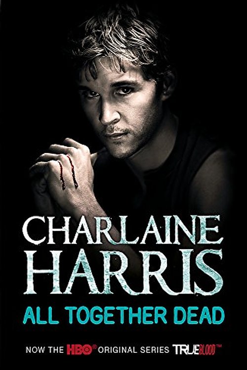 Cover Art for 9780575097094, All Together Dead (Paperback) by Charlaine Harris