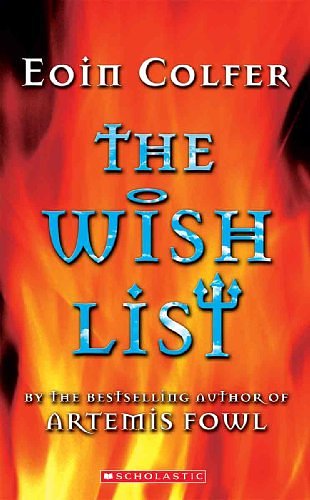 Cover Art for 9781417626427, The Wish List by Eoin Colfer