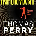 Cover Art for 9781400169559, The Informant by Thomas Perry