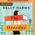 Cover Art for 9781721358212, The Overdue Life of Amy Byler by Kelly Harms