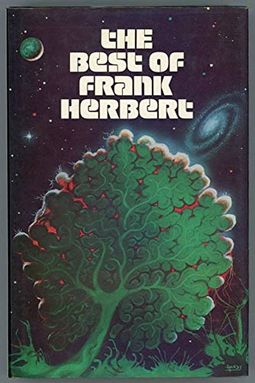 Cover Art for 9780283981739, Best of Frank Herbert 1952-70 by Frank Herbert