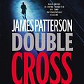 Cover Art for 9781600240553, Double Cross (Alex Cross) [Abridged, Audiobook] [Audio CD] by James Patterson