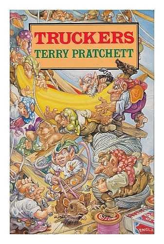 Cover Art for 9780385269612, Truckers **SIGNED 1st UK Edition /1st Printing** (Book 1 of The Bromeliad Trilogy) by Terry Pratchett