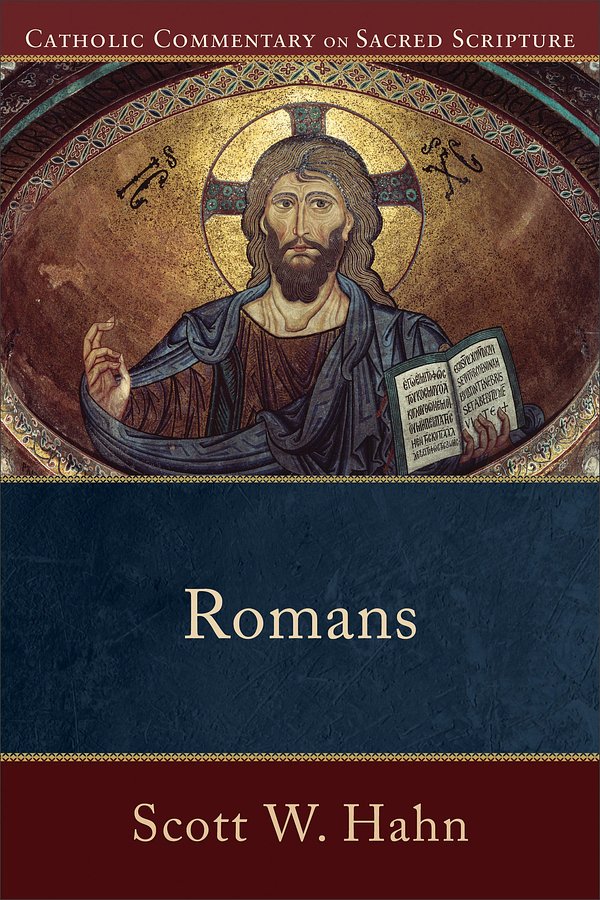 Cover Art for 9781493411368, Romans (Catholic Commentary on Sacred Scripture) by Mary Healy, Peter Williamson, Scott W. Hahn