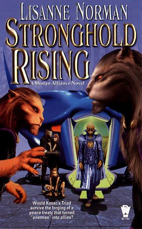 Cover Art for 9780886778989, Stronghold Rising by Lisanne Norman