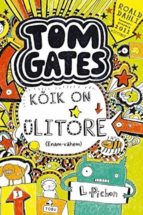 Cover Art for 9789949965397, Kõik on ülitore (enam-vähem) by Pichon Liz, Pulver Mario