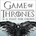 Cover Art for 9780007582235, A Feast For Crows by George R. R. Martin