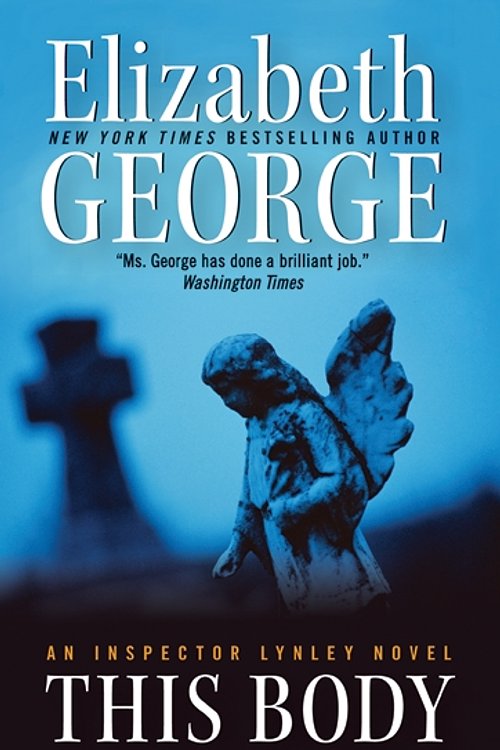 Cover Art for 9780061160912, This Body of Death by Elizabeth George
