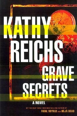 Cover Art for 9780684859736, Grave Secrets by Kathy Reichs