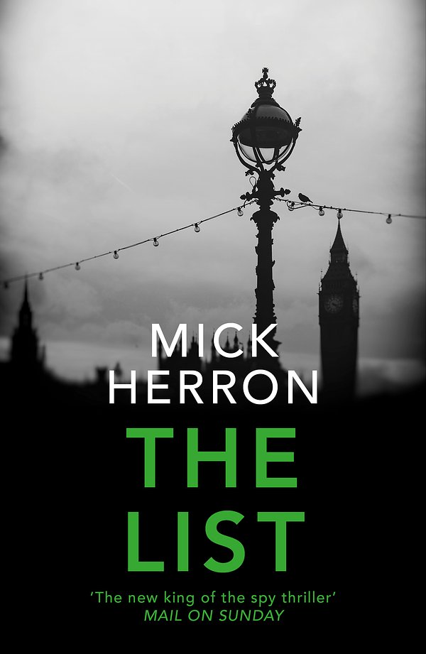 Cover Art for 9781473673496, The List: A Slough House novella by Mick Herron